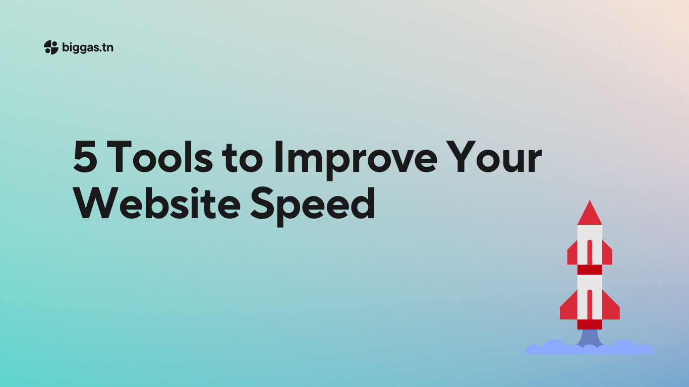 5 Tools to Improve Your Website Speed